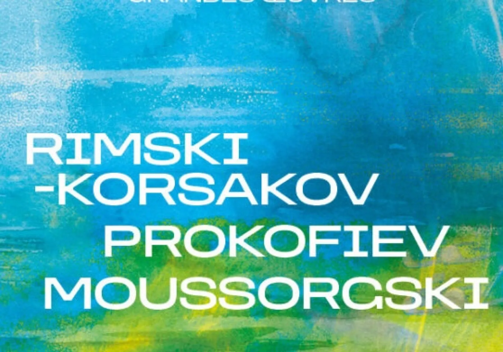 Римский-Корсаков, Прокофьев, Мусоргский