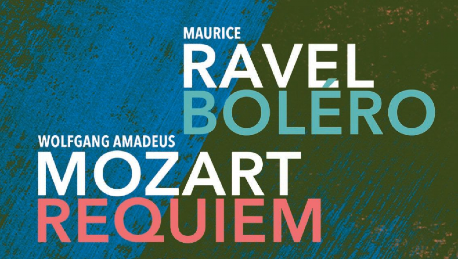 Mozart Requiem / Ravel Bolero