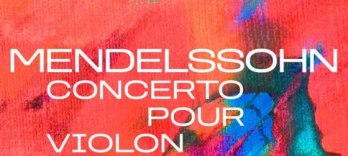 Mendelssohn, Concerto per violino