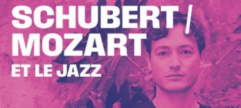 Schubert, Mozart e Jazz
