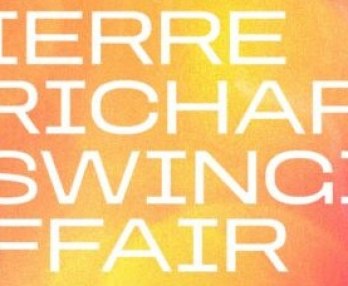 Pierre Richard und Swingin´Affair