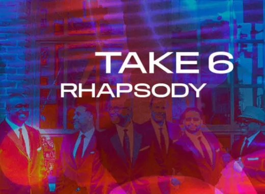 Take 6, Rhapsody