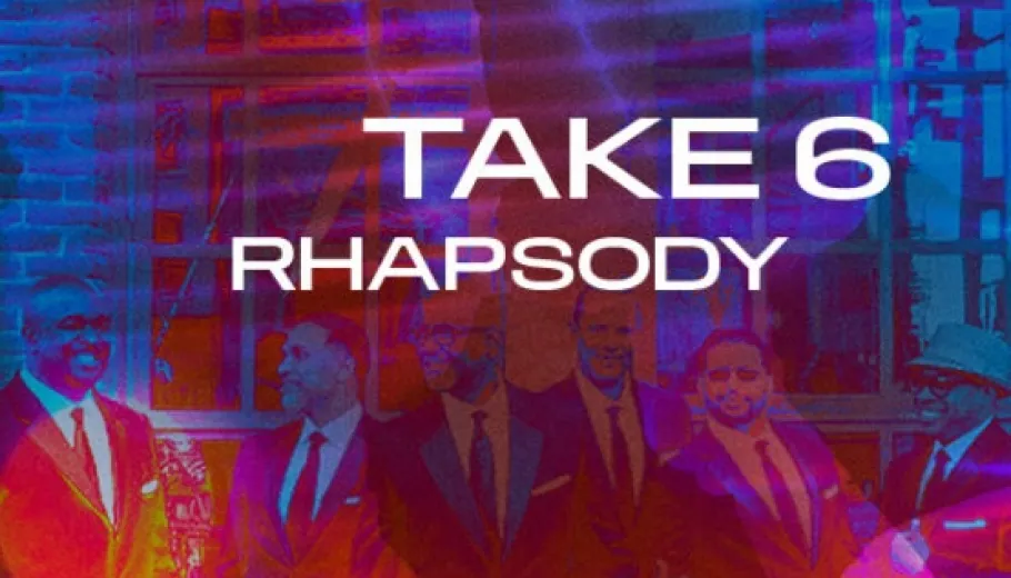 Take 6, Rhapsody